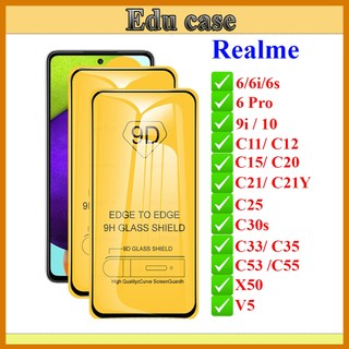 Kính cường lực Realme 6/6i/6s/6 Pro /C11/C12/C15/V5/X50/C20/C21/C25/C21Y/C35/9i/10/C30s/C33/C53/C55 Educase
