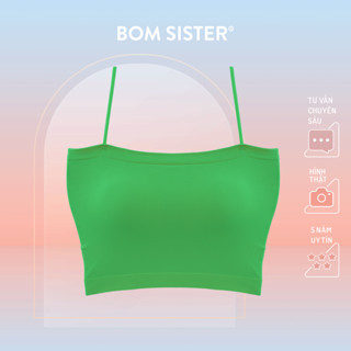Áo croptop 2 dây, áo lót ống bó sát may sẵn mút ngực chất thun co giãn màu trơn nâng ngực tự nhiên BOM SISTER B1803