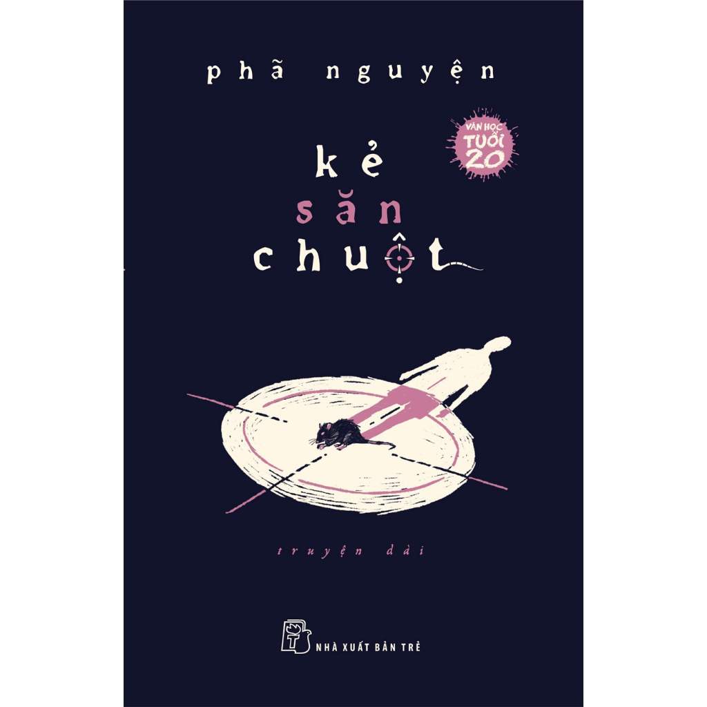 Sách - VH20 - Kẻ săn chuột (NXB Trẻ)