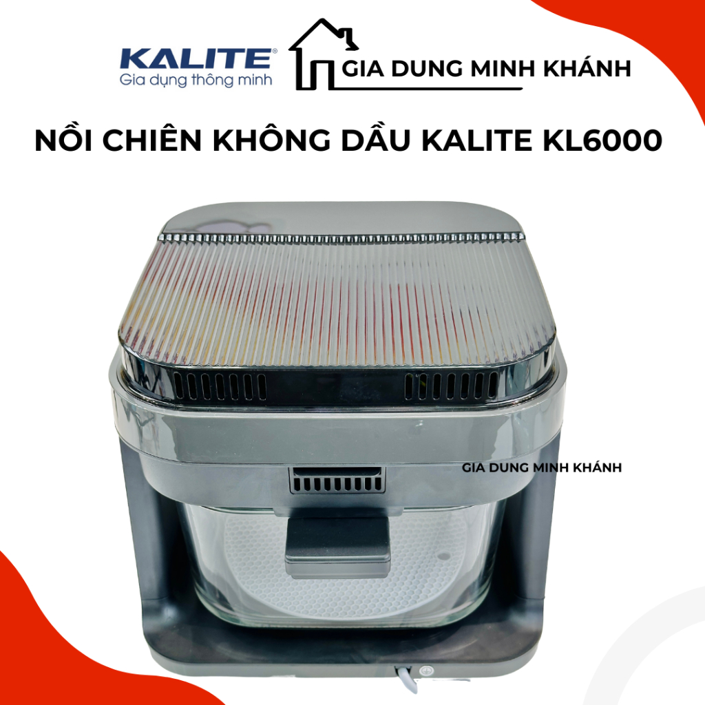 Nồi chiên không dầu Kalite KL6000 - Nhìn xuyên thấu, 8 chế độ nướng thông minh, giảm 90% chất béo, cho bữa ăn ngon