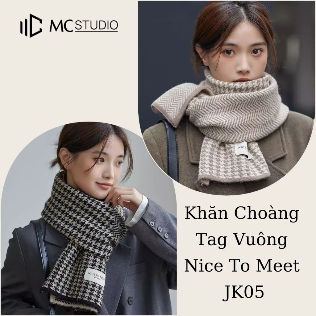 Khăn Choàng Cổ Nữ Tag NICE TO MEET MC STUDIO Khăn Len Choàng Cổ Nam Nữ Thời Trang Chất Len Dày Ấm Áp Dài 170x30cm