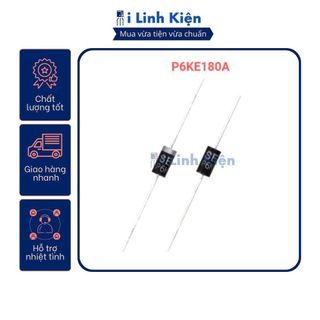 P6KE180A Diode TVS 180V 600W DO-15 1 chiều