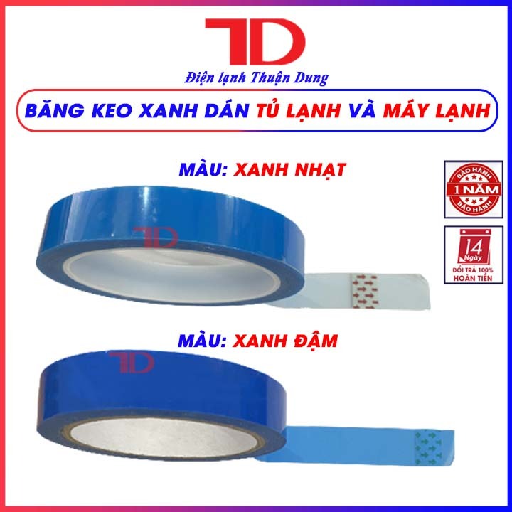 Băng keo xanh dán Tủ Lạnh và Máy Lạnh, băng dính chuyên dụng