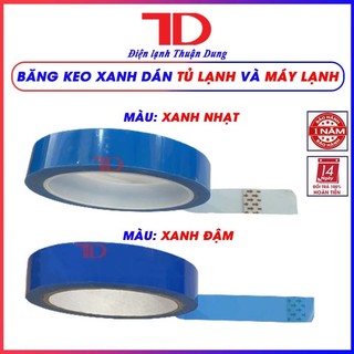 Băng keo xanh dán Tủ Lạnh và Máy Lạnh, băng dính chuyên dụng
