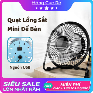 Quạt mini lồng sắt để bàn tiện lợi, xoay 360 độ, nguồn USB, nhỏ gọn để bàn làm việc - Shop Hàng Cực Rẻ