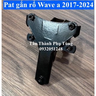 Pat/ bas gắn rổ wave a 110cc 2017-2024 phụtùngxe