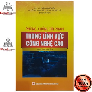 Sách - Phòng chống tội phạm trong lĩnh vực công nghệ cao