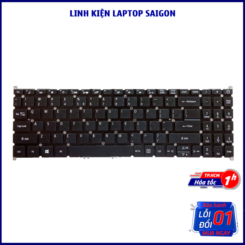 Phím Laptop Acer Aspire E5 573 574 575 576 722 F5 521 571 572 573 V5 591 V3 574 Acer 573 574 575 576 722 521 571 572 573