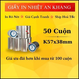 GIẤY IN NHIỆT K57X38MM COMBO 50 CUỘN GIẤY IN BILL, GIẤY IN HÓA ĐƠN