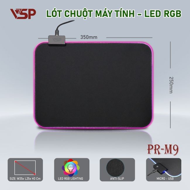 Lót chuột VSP PR-M9 LED RGB 250 x 350 x 3 mm - Mouse Pad Gaming