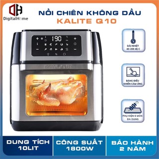  Nồi Chiên Không Dầu Kalite Q10 ,8 Phụ Kiện Đa Dạng Công Suất 1800W Dung Tich 10L Bảo Hành Chính Hãng 2 Năm 