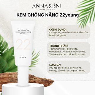Kem chống nắng 𝟐𝟐𝐲𝐨𝐮𝐧𝐠 𝐒𝐮𝐧 𝐜𝐫𝐞𝐚𝐦 𝐒𝐮𝐧 𝐓𝐫𝐢𝐩𝐥𝐞 𝐂𝐚𝐫𝐞 50ml