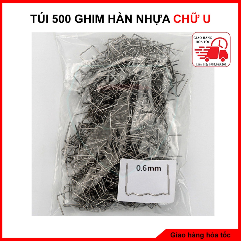 Túi 500 Ghim Hàn Nhựa Chữ S, Chữ M, Chữ V, Chữ U Chuyên Dùng Cho Máy Hàn Nhựa Ô Tô Xe Máy Và Đồ Nhựa