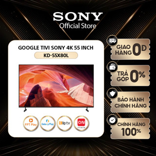 Google Tivi Sony 4K 55 Inch KD-55X80L (Mới 2023) - Miễn Phí Lắp Đặt