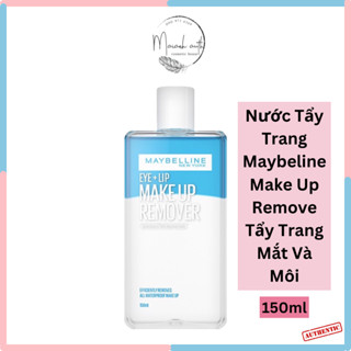 Nước tẩy trang Maybeline make up remove, tẩy trang mắt môi Maybeline 150ml