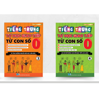 Sách tự học tiếng trung giao tiếp từ con số 0 tập 3+4