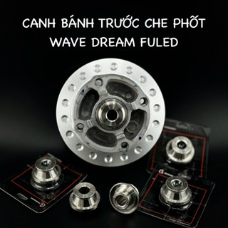 CANH BÁNH TRƯỚC CHE PHỐT WAVE DREAM FULED