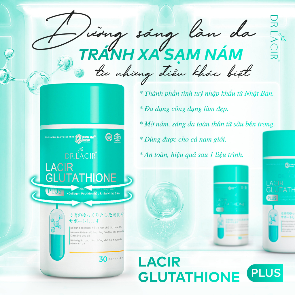 Viên Uống Trắng Da Glutathione Plus dành riêng cho người có tế bào xấu hộp 30 viên Dr.Lacir