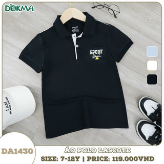 Áo polo Lascote size 7.12y Dokma dành cho bé trai chất vải lascote mềm mịn và thoáng mát