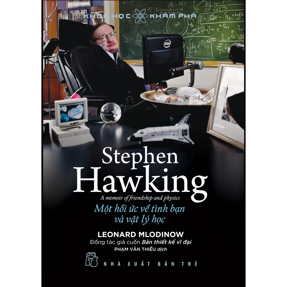 Sách - KHKP. Stephen Hawking - Một hồi ức về tình bạn & vật lý học