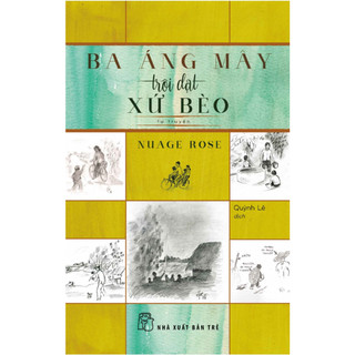 Sách - Ba áng mây trôi dạt xứ bèo