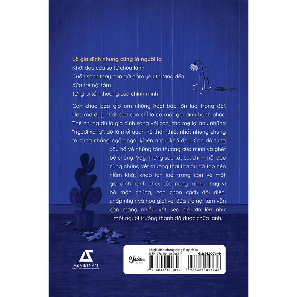 Sách - Là Gia Đình Nhưng Cũng Là Người Lạ  - AZB