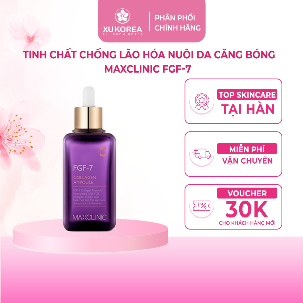 Tinh Chất Nâng Cơ Chống Lão Hóa Maxclinic Fgf-7 Nuôi Da Căng Bóng - 100ml | Xù Korea