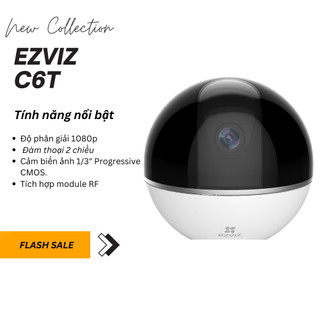  Camera IP Wifi EZVIZ C6T -1080P - Theo Dõi Thông Minh - Đàm Thoại 2 Chiều - Camera Home