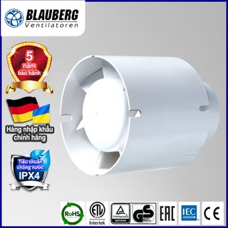 Quạt hút nối ống BLAUBERG - TUBO - Hàng nhập khẩu chính hãng