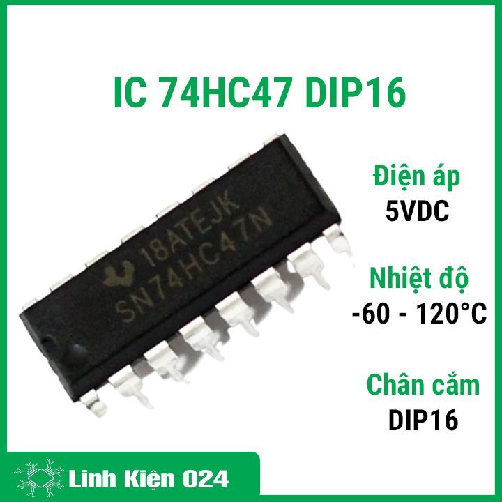 Ic chức năng 74HC47 hiệu mã BCD chân cắm DIP-16