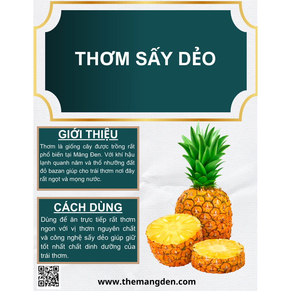 Thơm Sấy Dẻo Nguyên Chất Ít Đường Đặc Sản Măng Đen Kon Tum 100g