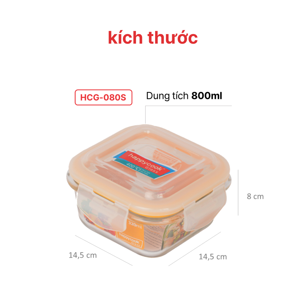 Hộp thủy tinh hình vuông 320ml, 520ml, 800ml HAPPYCOOK