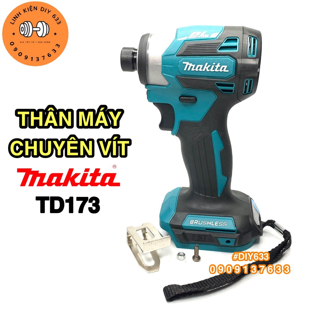 [TD173] Thân Máy Chuyên Vít MAKITA TD173 bằng pin (chưa bao gồm pin) (DIY633)