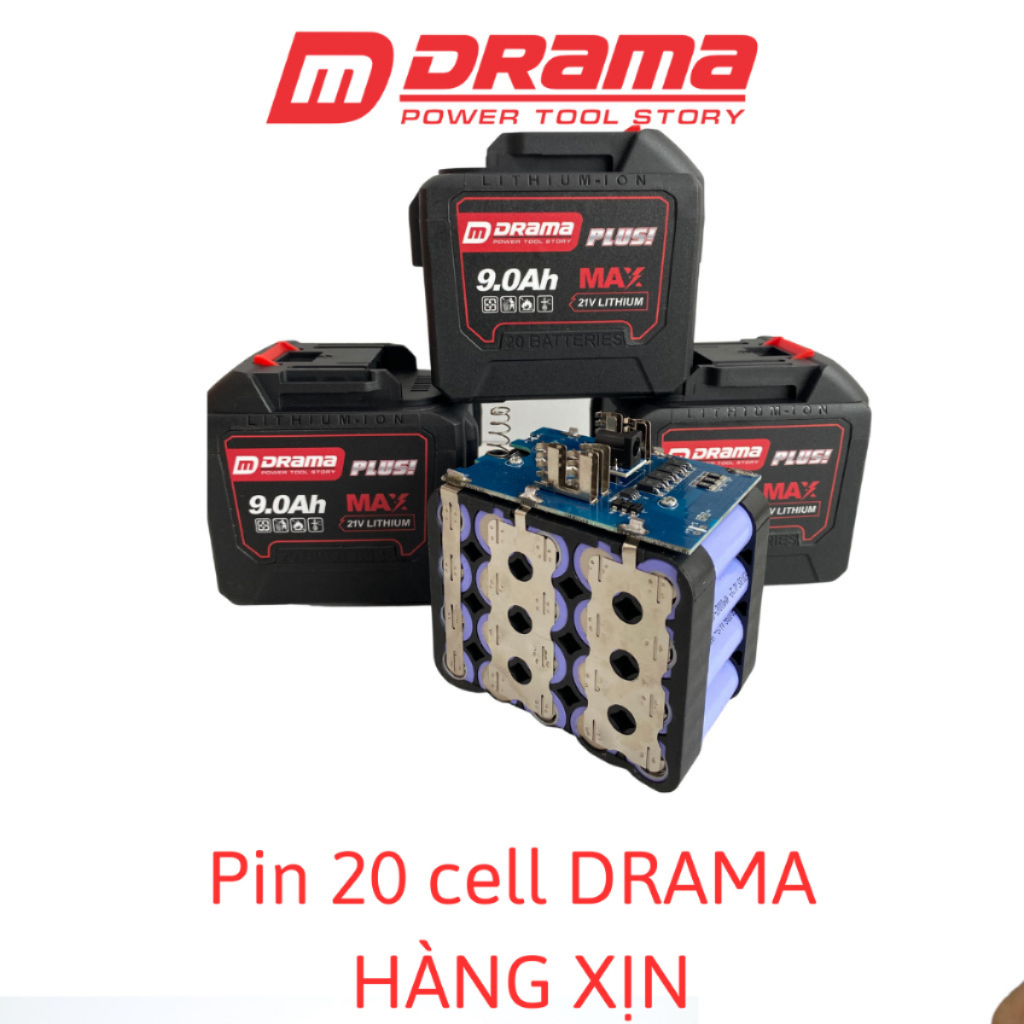Pin 20 cell DRAMA 9.0Ah PLUSI dung lượng cao mạch 4 mosfet chân pin phổ thông