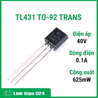 Linh kiện TL431 TO-92 dòng 0,1A điện áp 40V