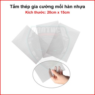 Tấm Thép Gia Cường Mối Hàn Nhựa Cản Ô Tô Xe Máy Và Thiết Bị Nhựa Kích Thước 20cm x 15cm