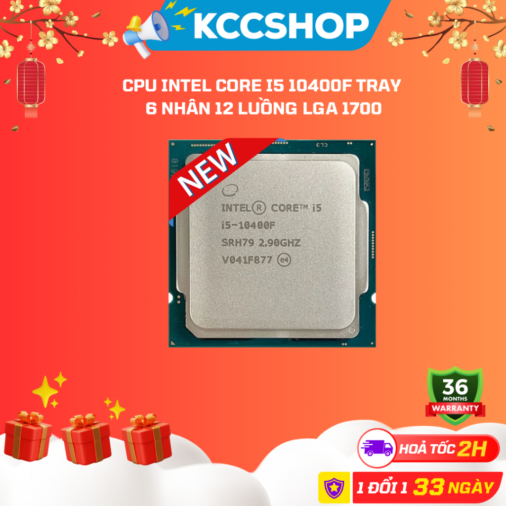 CPU Intel Core i5 10400F TRAY (2.90 Up to 4.30GHz, 12M, 6 Cores 12 Threads) - Bảo Hành 36 Tháng