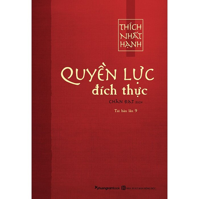 Sách - Quyền Lực Đích Thực (Thích Nhất Hạnh) - Phương Nam Books