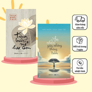 Combo - Sách Từng bước nở hoa sen và An nhiên giữa những thăng trầm