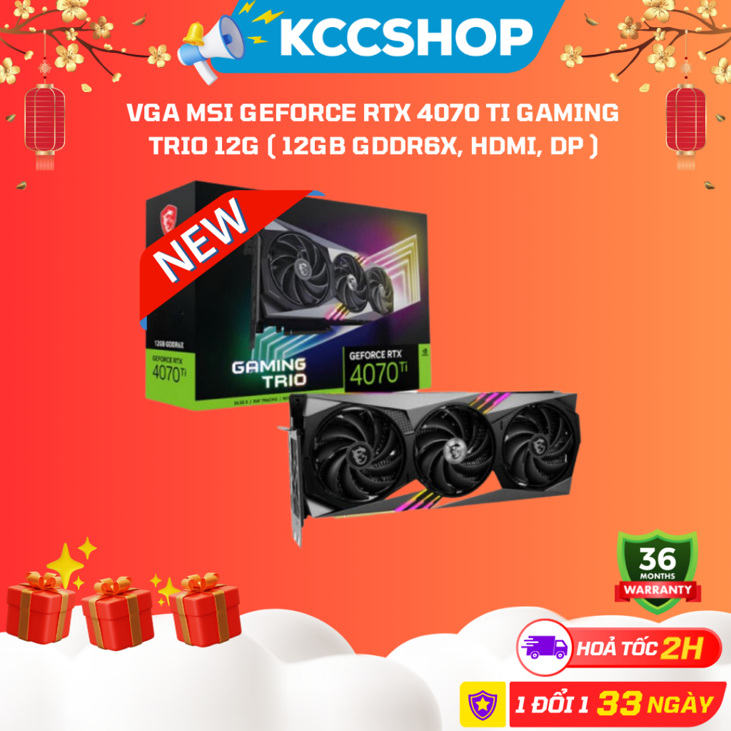 VGA MSI GeForce RTX 4070 Ti GAMING TRIO 12G - Chính Hãng Bảo Hành 36 Tháng