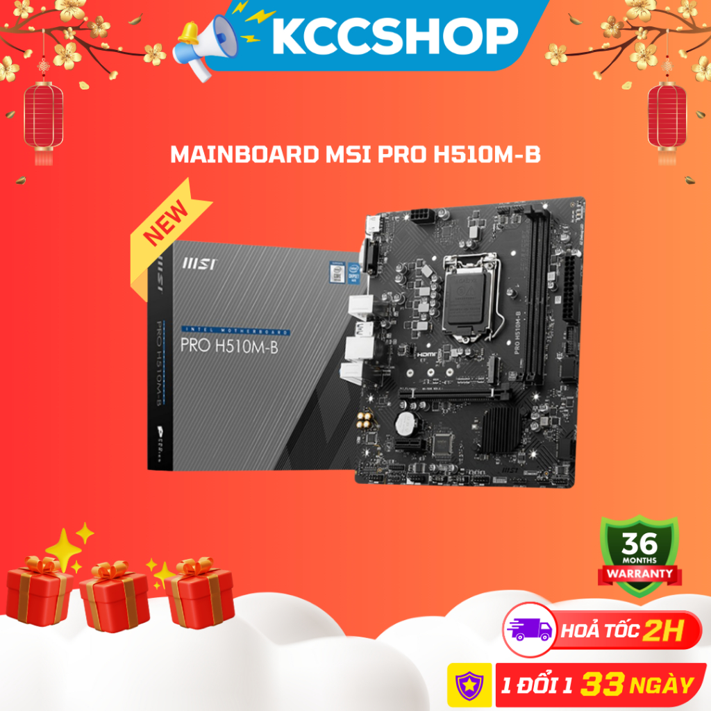 Mainboard MSI PRO H510M-B - Chính Hãng Bảo Hành 3 Năm
