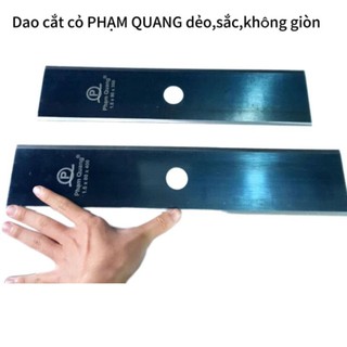 Lưỡi cắt cỏ,phát cỏ Phạm Quang các cỡ 35cm,40cm chất lượng