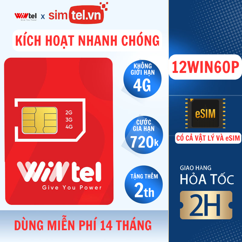 Sim Data 4G Wintel 12Win60P Tốc Độ Cao Không Giới Hạn, Sim Wintel 12W60P Hỗ Trợ Đăng Ký Kích Hoạt Nhanh Chóng