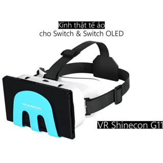  Kính thật tế ảo cho máy chơi game Switch và Switch OLED - Shinecon G11 