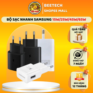 Sạc nhanh samsung chính hãng 15w, 25w, 45w, 65w củ cáp type c và micro usb sạc nhanh, an toàn, không nóng máy_beetech