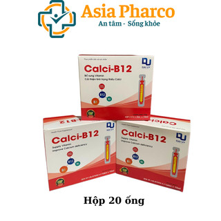 Calci B12 hộp 20 ống 10ml - Bổ sung vitamin - Cải thiện tình trạng thiếu calci