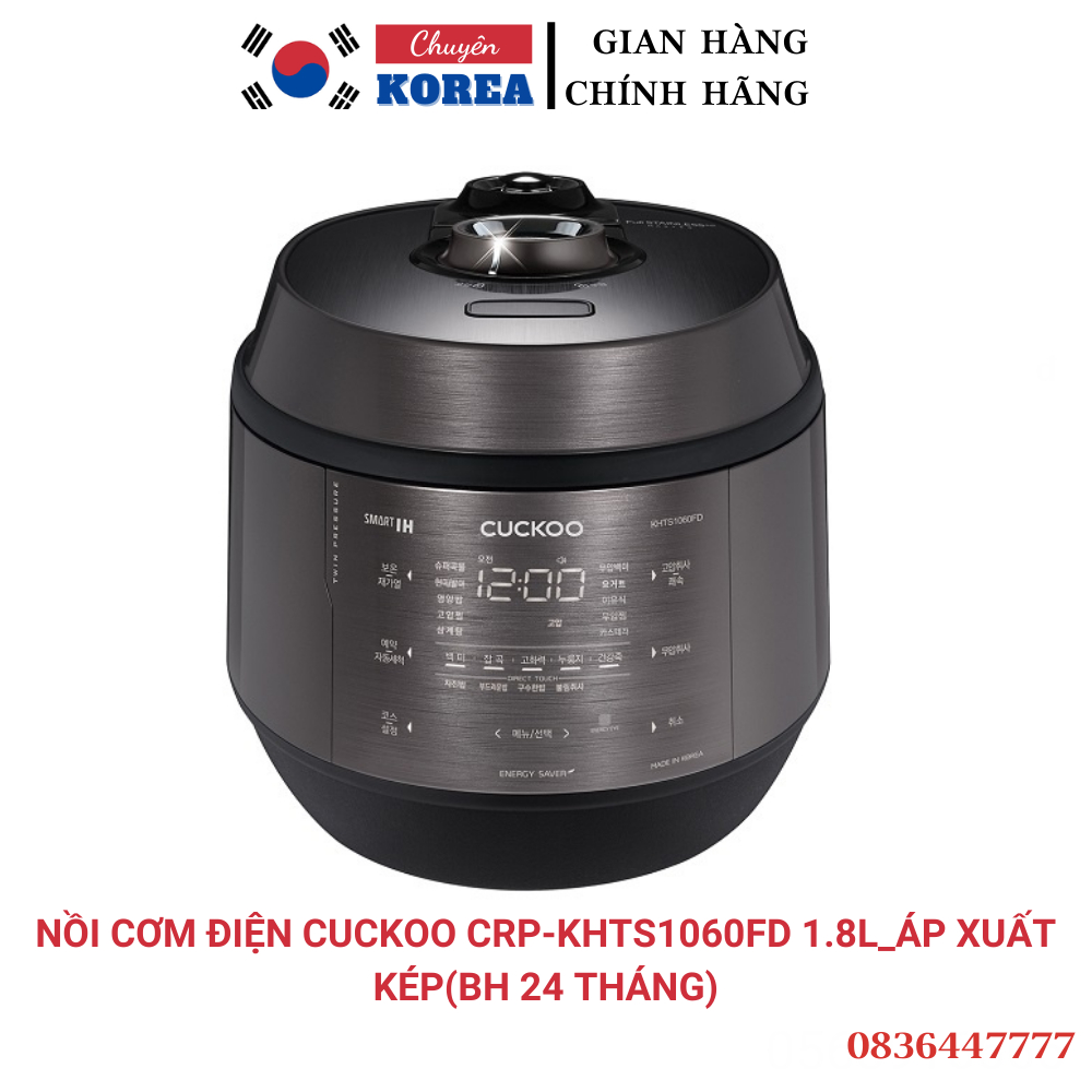 NỒI CƠM ĐIỆN CUCKOO CRP-KHTS1060FD 1.8L_ÁP XUẤT KÉP(BH 24 THÁNG)