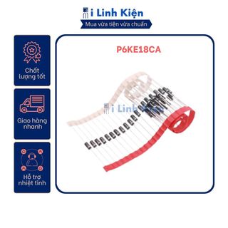 P6KE18CA Diode TVS 18V 600W DO-15 2 chiều