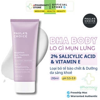 Kem dưỡng thể Paula's Choice Weightless Body Treatment 2% BHA loại bỏ tế bào chết, làm sáng da