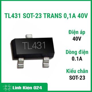 Ic chức năng TL431 SOT-23 TRANS dòng 0,1A điện áp 40V